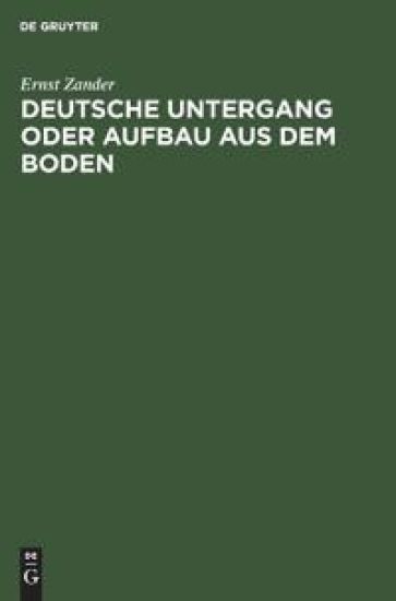 Deutsche Untergang Oder Aufbau Aus Dem Boden