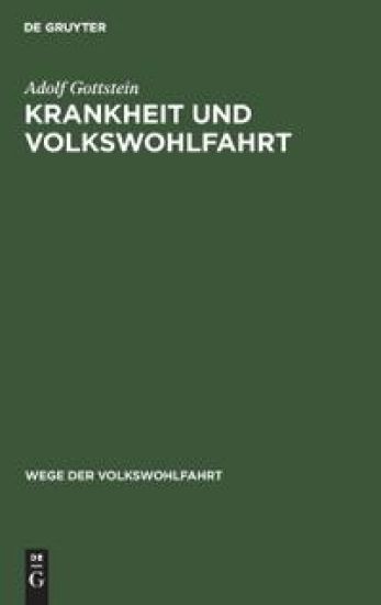 Krankheit Und Volkswohlfahrt
