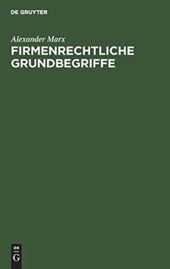 Firmenrechtliche Grundbegriffe