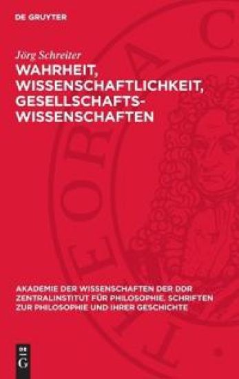 Wahrheit, Wissenschaftlichkeit, Gesellschaftswissenschaften