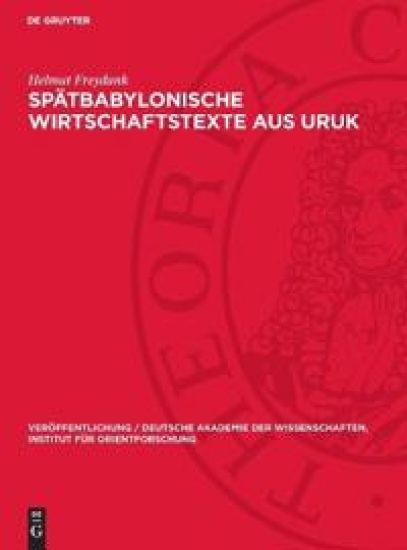 Spätbabylonische Wirtschaftstexte Aus Uruk