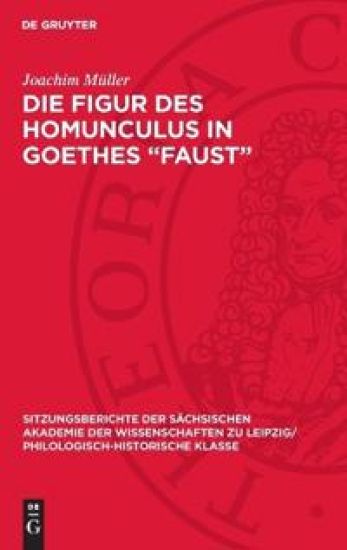 Die Figur des Homunculus in Goethes -"Faust"