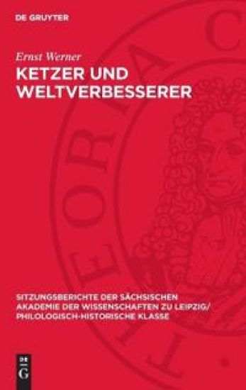 Ketzer Und Weltverbesserer: Zwei Beiträge Zur Geschichte Südosteuropas Im 13. Und 15. Jahrhundert