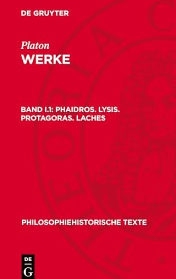 Phaidros. Lysis. Protagoras. Laches
