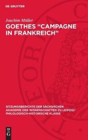 Goethes "Campagne in Frankreich": Epochenkritik, Umweltanalyse Und Kontraststruktur