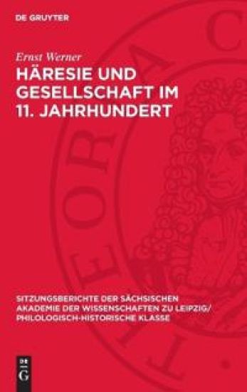 Häresie Und Gesellschaft Im 11. Jahrhundert