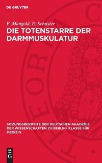 Die Totenstarre Der Darmmuskulatur