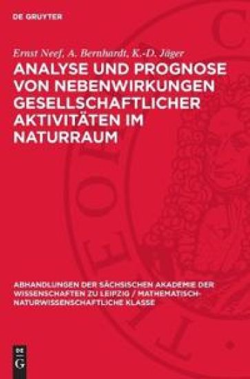 Analyse Und Prognose Von Nebenwirkungen Gesellschaftlicher Aktivitäten Im Naturraum