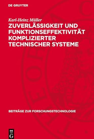 Zuverlässigkeit Und Funktionseffektivität Komplizierter Technischer Systeme