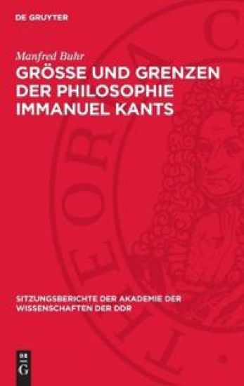 Größe Und Grenzen Der Philosophie Immanuel Kants