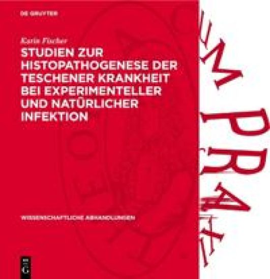 Studien Zur Histopathogenese Der Teschener Krankheit Bei Experimenteller Und Natürlicher Infektion