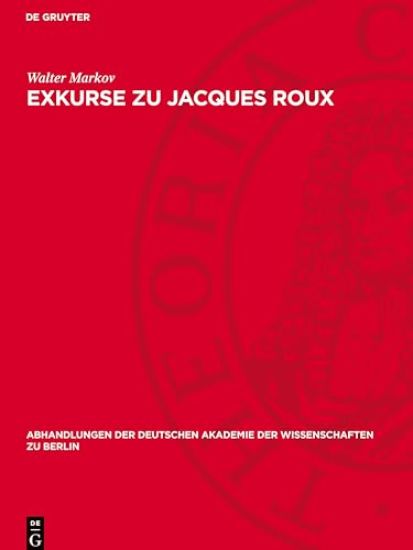 Exkurse Zu Jacques Roux
