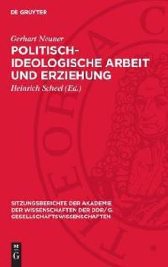 Politisch-ideologische Arbeit und Erziehung