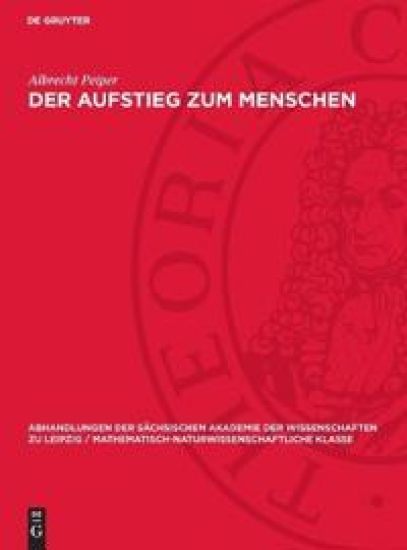 Der Aufstieg zum Menschen