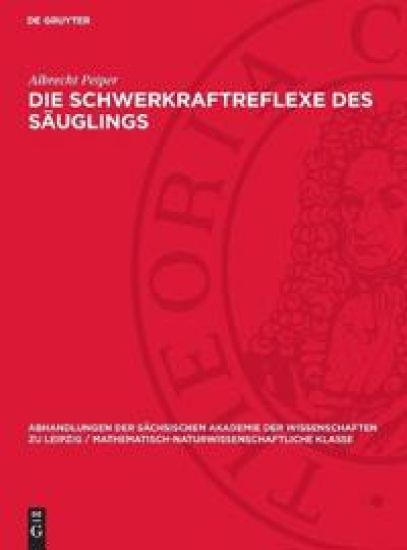 Die Schwerkraftreflexe des Säuglings