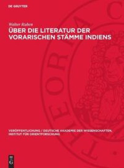 Über Die Literatur Der Vorarischen Stämme Indiens
