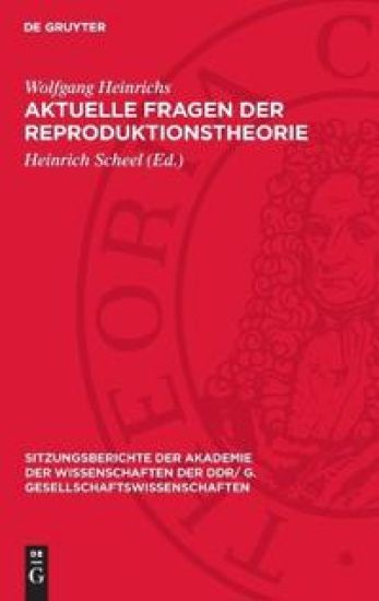 Aktuelle Fragen Der Reproduktionstheorie
