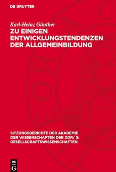 Zu Einigen Entwicklungstendenzen Der Allgemeinbildung