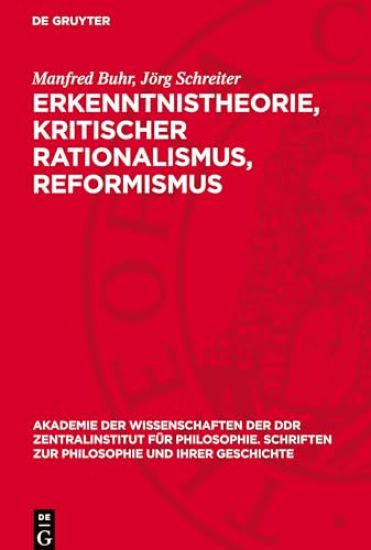 Erkenntnistheorie, Kritischer Rationalismus, Reformismus: Zur Jüngsten Metamorphose Des Positivismus
