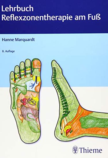 Lehrbuch Reflexzonentherapie am Fuß