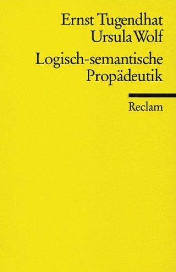Logisch - semantische Propädeutik