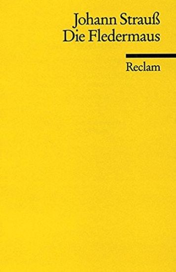 Strauss, J: Fledermaus