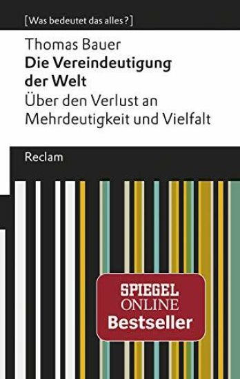 Die Vereindeutigung der Welt