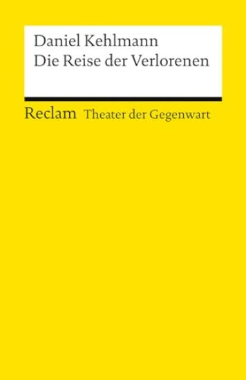 Die Reise der Verlorenen. [Theater der Gegenwart]