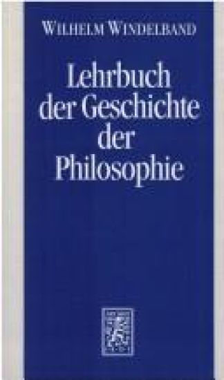 Lehrbuch der Geschichte der Philosophie