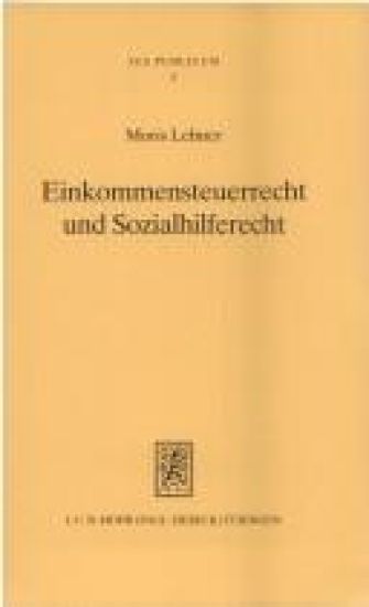 Einkommensteuerrecht und Sozialhilferecht