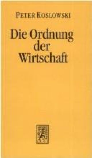 Die Ordnung der Wirtschaft