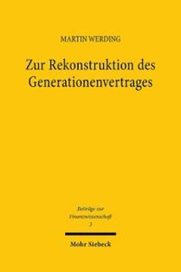 Zur Rekonstruktion des Generationenvertrages