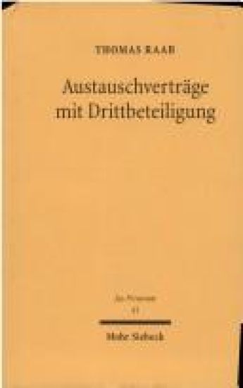 Austauschverträge mit Drittbeteiligung