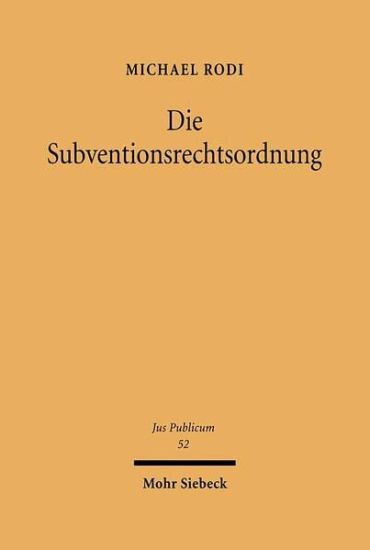 Die Subventionsrechtsordnung