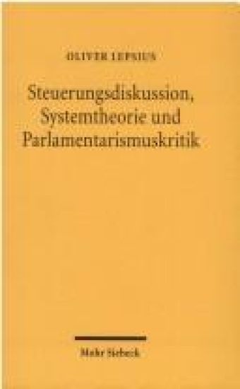 Steuerungsdiskussion, Systemtheorie und Parlamentarismuskritik