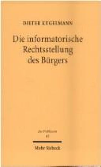 Die informatorische Rechtsstellung des Bürgers