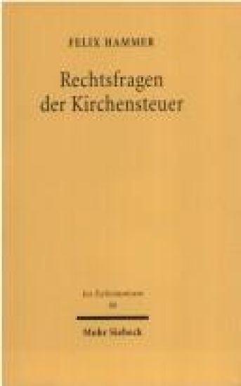 Rechtsfragen der Kirchensteuer