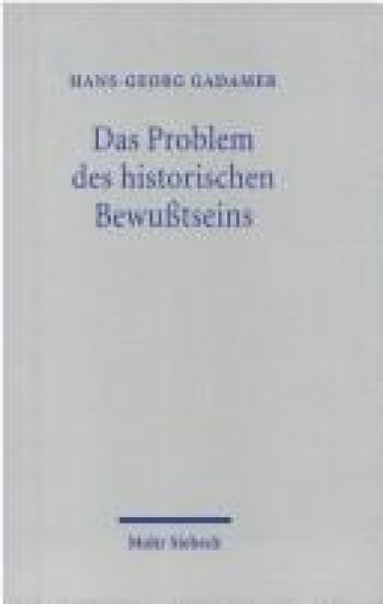 Das Problem des historischen Bewußtseins