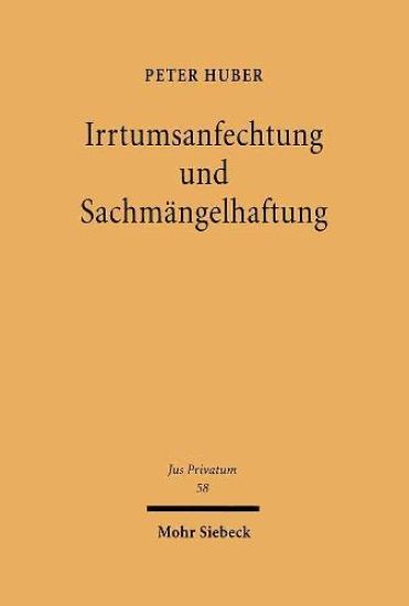 Irrtumsanfechtung und Sachmängelhaftung