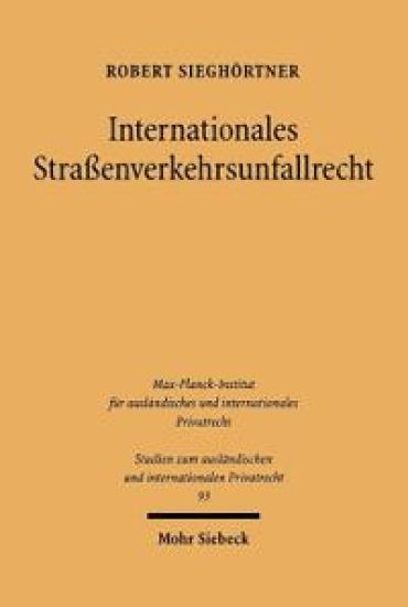 Internationales Straßenverkehrsunfallrecht