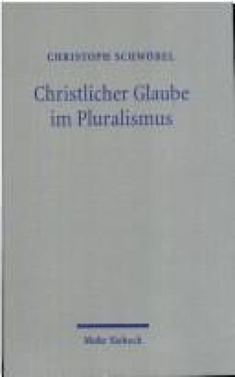 Christlicher Glaube im Pluralismus