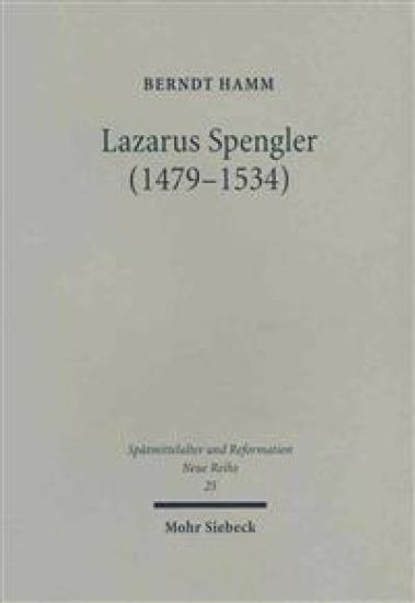 Lazarus Spengler (1479-1534)