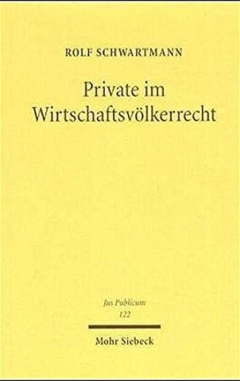 Private im Wirtschaftsvölkerrecht