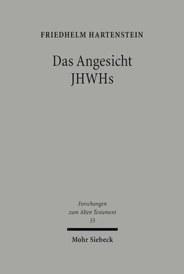 Das Angesicht JHWHs
