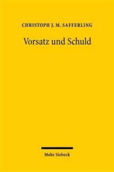 Vorsatz und Schuld