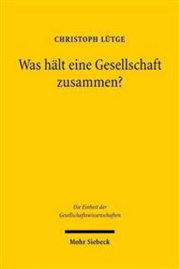 Was hält eine Gesellschaft zusammen?