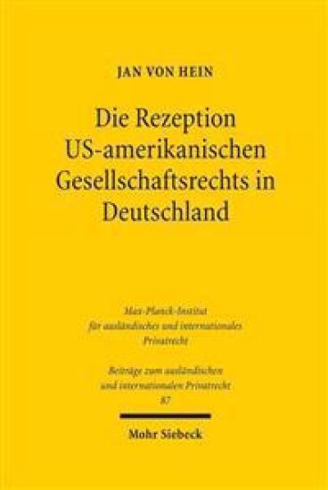 Die Rezeption US-amerikanischen Gesellschaftsrechts in Deutschland