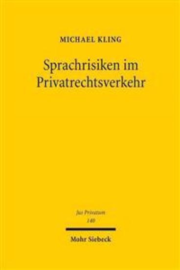 Sprachrisiken im Privatrechtsverkehr