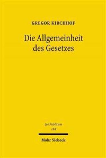 Die Allgemeinheit des Gesetzes