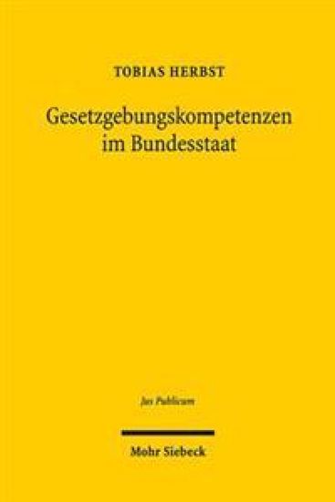 Gesetzgebungskompetenzen im Bundesstaat